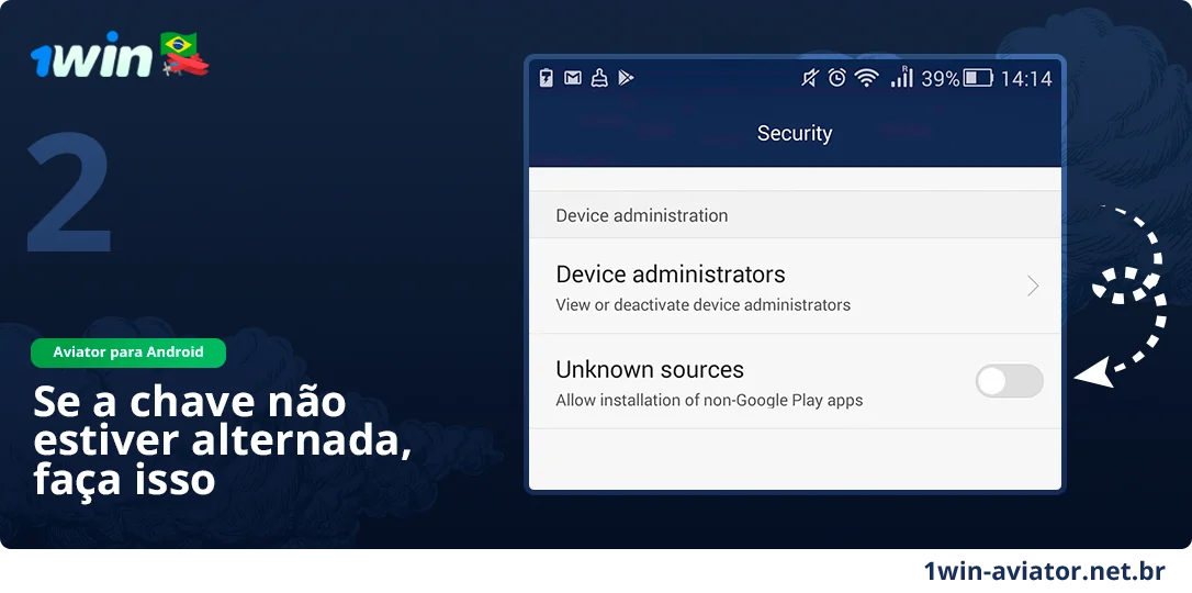 Vá para as configurações do telefone e permita downloads de fontes desconhecidas - 1Win Aviator