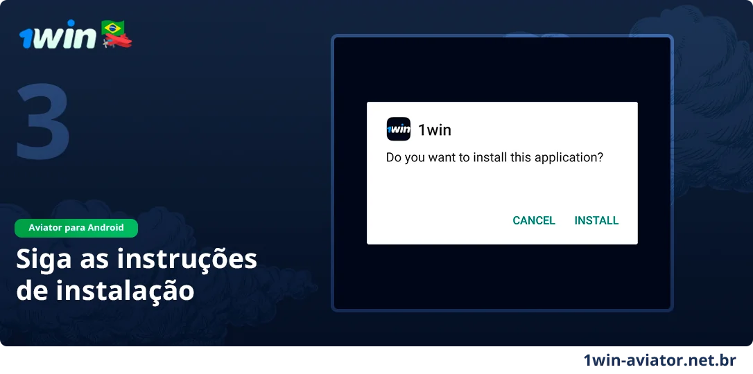 Siga as instruções de instalação - 1Win Aviator para o Brasil