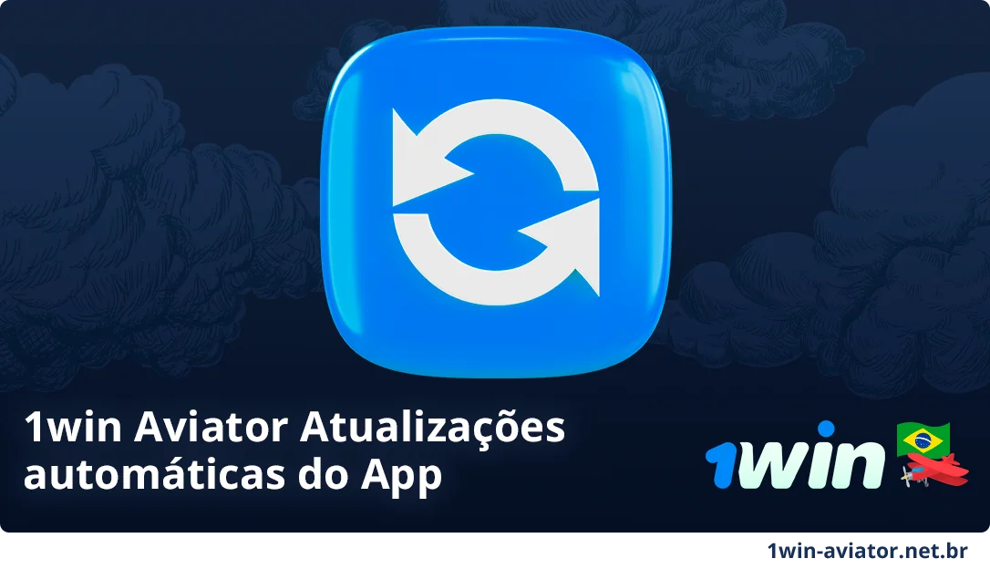 O aplicativo 1Win Aviator pode ser atualizado automaticamente