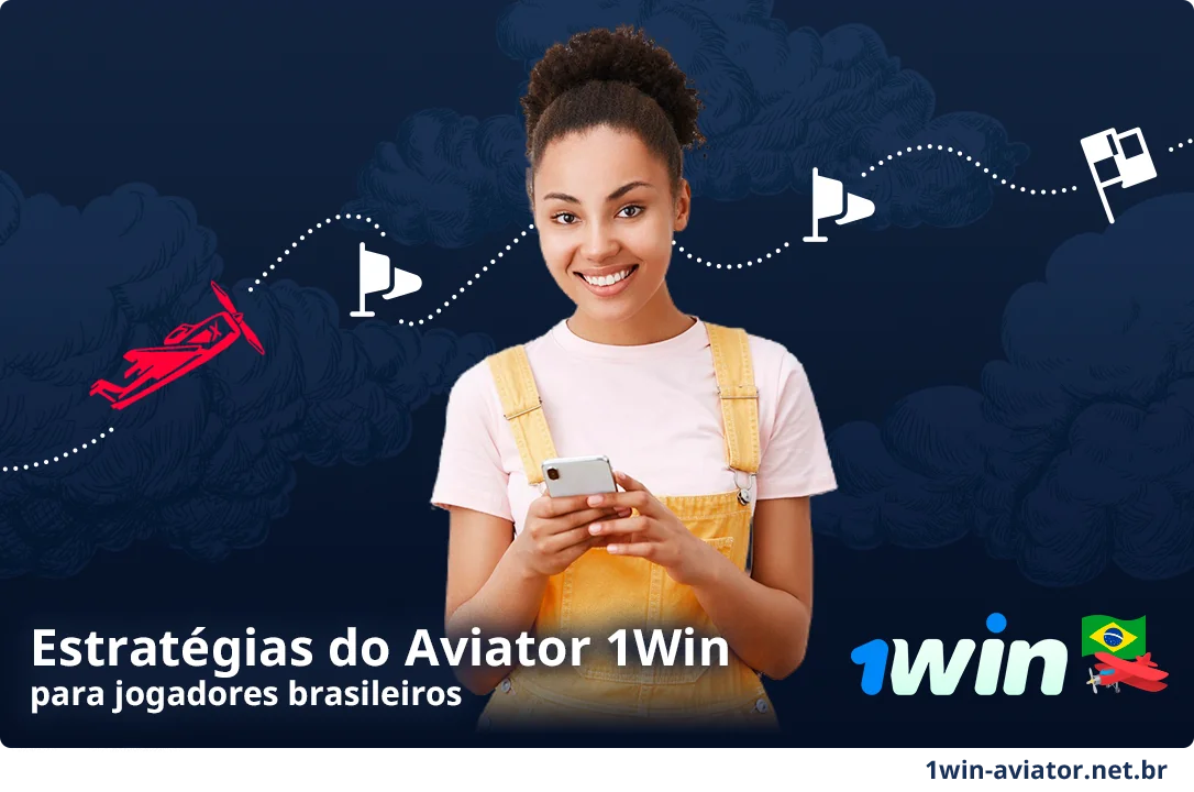 Qual estratégia escolher - 1Win Aviator