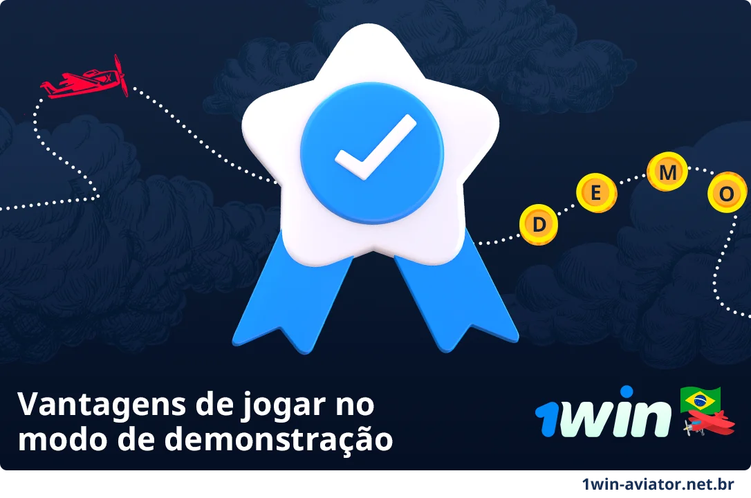 Vantagens de jogar o modo de demonstração no 1Win Aviator